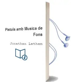 Descargar AudioLibro Pistola amb Musica de Fons de Jonathan Lethem año 2013