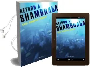 Descargar AudioLibro Retorn a Shambala de Raul Romeva Rueda año 2013