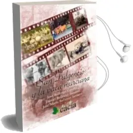 Descargar AudioLibro San Fulgencio y la Vaca Murciana de Jose Ballester Gimenez año 2013