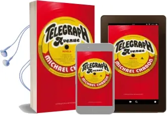 Descargar AudioLibro Telegraph Avenue de Michael Chabon año 2013
