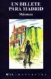 AudioLibro Un Billete para Madrid de Marmara Maria Mar Arias