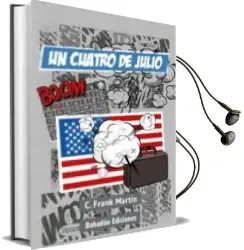 Descargar AudioLibro Un Cuatro de Julio de Frank C. Martin año 2013