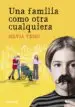 AudioLibro Una Familia Como Otra Cualquiera de Silvia Tesio