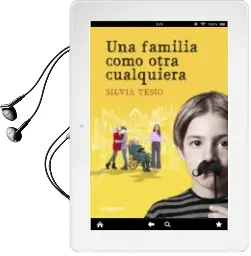 Descargar AudioLibro Una Familia Como Otra Cualquiera de Silvia Tesio año 2013