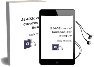 Descargar AudioLibro 21402C en el Corazón del Bosque de Emily Murdoch año 2013