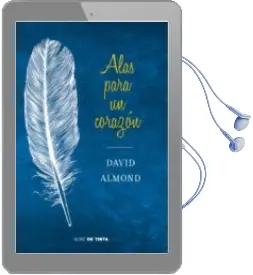 Descargar AudioLibro Alas para un Corazon de David Almond año 2013