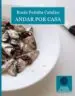 AudioLibro Andar por Casa de Rocio Peñalta Catalan
