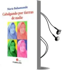Descargar AudioLibro Cabalgando por Tierras de Nadie de Maria Bahamonde año 2013