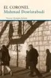 AudioLibro El Coronel de Mahmud Dowlatabadi