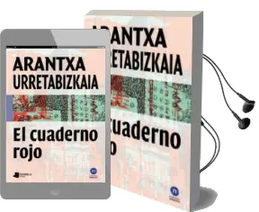 Descargar AudioLibro El Cuaderno Rojo de Arantxa Urretabizkaia año 2013