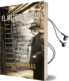 Descargar AudioLibro El Metodo Gaudi de Lluc Oliveras año 2013