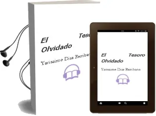 Descargar AudioLibro El Tesoro Olvidado de Yarisaime Diaz Escribano año 2013