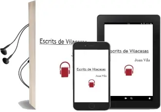 Descargar AudioLibro Escrits de Vilacasas de Joan Vila año 2013