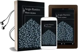 Descargar AudioLibro Flores Oscuras de Sergio Ramirez año 2013