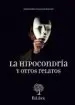AudioLibro La Hipocondría y Otros Relatos de Bartolome Sanchez Roldan