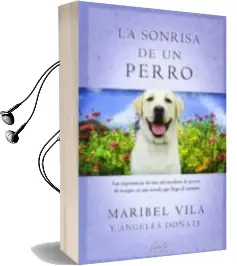 Descargar AudioLibro La Sonrisa de un Perro de Maribel Vila año 2013