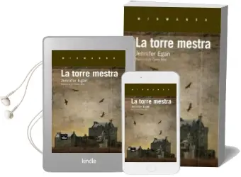 Descargar AudioLibro La Torre Mestra de Jennifer Egan año 2013