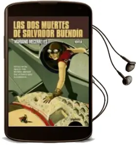 Descargar AudioLibro Las dos Muertes de Salvador Buendia de Mariano Mecerreyes Jimenez año 2013