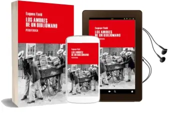 Descargar AudioLibro Los Amores de un Bibliomano de Eugene Field año 2013