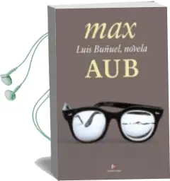 Descargar AudioLibro Luis Buñuel, Novela de Max Aub año 2013