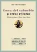 AudioLibro Luna del Suburbio y Otros Relatos de Jose Diaz Fernandez