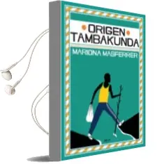 Descargar AudioLibro Origen: Tambakunda de Mariona Masferrer I Ordis año 2013