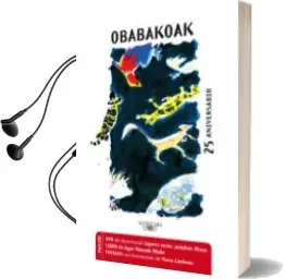 Descargar AudioLibro Pack Edic. Especial Obabakoak 25 Años de Bernardo Atxaga año 2013