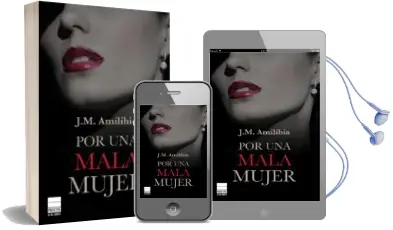 Descargar AudioLibro Por una Mala Mujer de Jesus Maria Amilibia año 2013