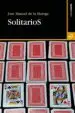 AudioLibro Solitarios de Jose Manuel De La Huerga
