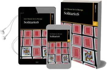Descargar AudioLibro Solitarios de Jose Manuel De La Huerga año 2013