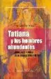 AudioLibro Tatiana y los Hombres Abundantes: Amor, Sexo y Poder en la Cuba d e Ayer y de hoy de Juan Arcocha