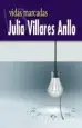 AudioLibro Vidas Marcadas de Julia Villares Anllo
