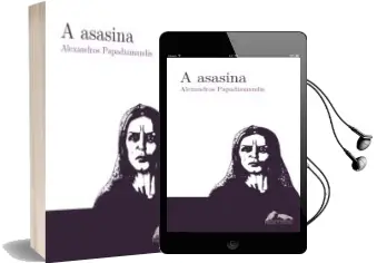 Descargar AudioLibro A Asasina de Alexandros Papadiamandis año 2013