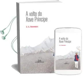 Descargar AudioLibro A Volta do Xove Principe de Alejandro Guillermo Roemmers año 2013