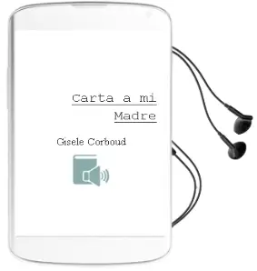 Descargar AudioLibro Carta a mi Madre de Gisele Corboud año 2013
