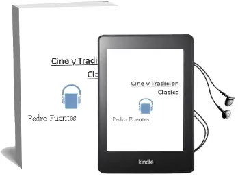Descargar AudioLibro Cine y Tradicion Clasica de Pedro Fuentes año 2013