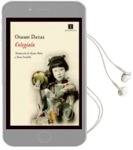 Descargar AudioLibro Colegiala de Osamu Dazai año 2013