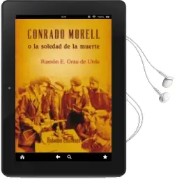 Descargar AudioLibro Conrado Morell o la Soledad de la Muerte de Ramon E. Grau De Urda año 2013