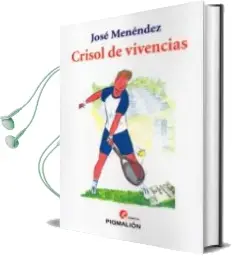 Descargar AudioLibro Crisol de Vivencias de J. Menendez año 2013