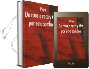 Descargar AudioLibro De Roca a Roca y Tiro por Esta Sombra de Poyo año 2013