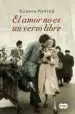 AudioLibro El Amor no es un Verso Libre de Susana Fortes