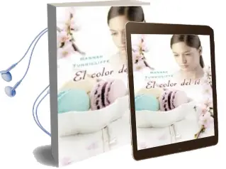 Descargar AudioLibro El Color del te de Hannah Tunnicliffe año 2013