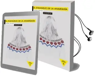Descargar AudioLibro El Evangelio de la Anarquia de Justin Taylor año 2013