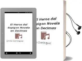 Descargar AudioLibro El Heroe del Espigon: Novela en Decimas de Emilio Dominguez año 2013
