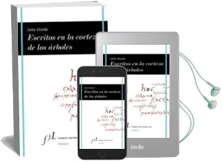 Descargar AudioLibro Escritos en la Corteza de los Arboles de Julia Uceda año 2013