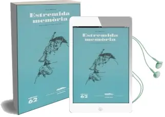 Descargar AudioLibro Estremida Memoria de Jesus Moncada I Estruga año 2013