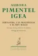 AudioLibro Fernanda,Las Magnolias y el rey Mago de Aurora Pimentel Igea