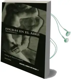 Descargar AudioLibro Fisuras en el Aire de Araceli Esteves año 2013