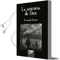 Descargar AudioLibro La Ausencia de Dios de Fernando Jimeno año 2013