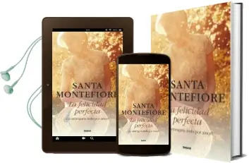 Descargar AudioLibro La Felicidad Perfecta de Santa Montefiore año 2013